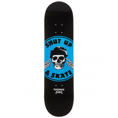 ZERO THOMAS SHUT UP AND SKATE 8.0