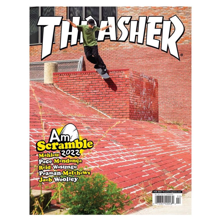 THRASHER MAGAZINE FEBRUARY 23