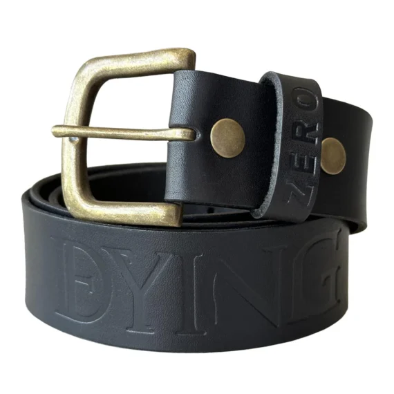 ZERO DYING TO LIVE GENUINE LEATHER BELT BLACK SIZE 30-36