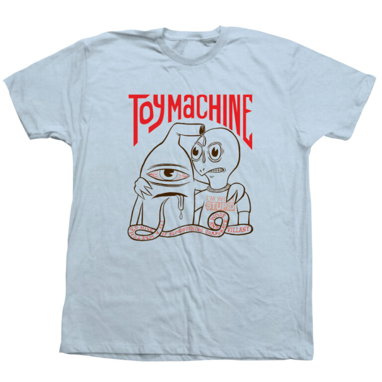 TOY MACHINE I'M WITH STUPID TEE LIGHT BLUE