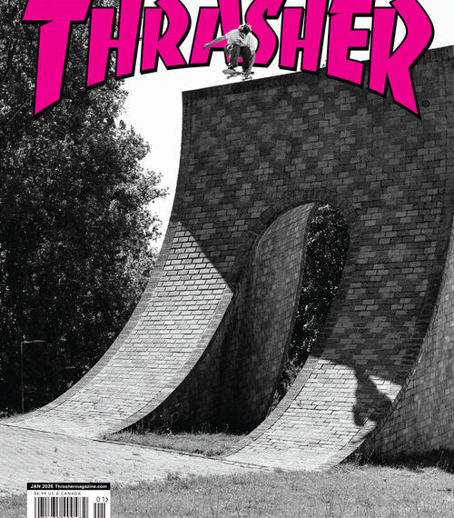 THRASHER MAGAZINE JANUARY 2026