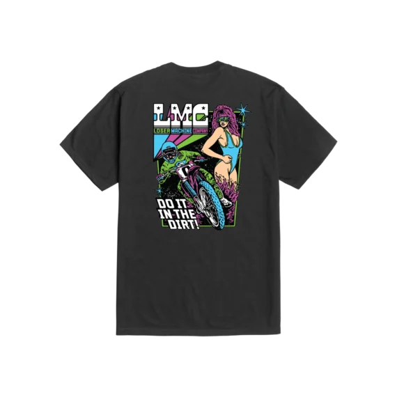 LOSER MACHINE DO IT IN THE DIRT S/S TEE BLACK